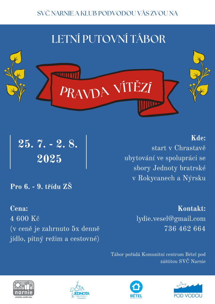 Pravda vítězí - letní putovní tábor